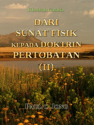 cover image of DARI SUNAT FISIK KEPADA DOKTRIN PERTOBATAN (II)
